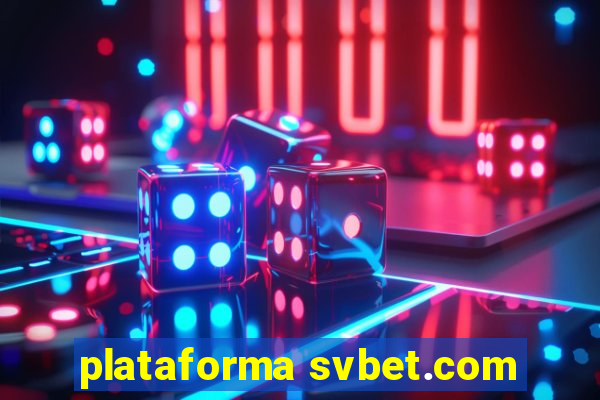 plataforma svbet.com